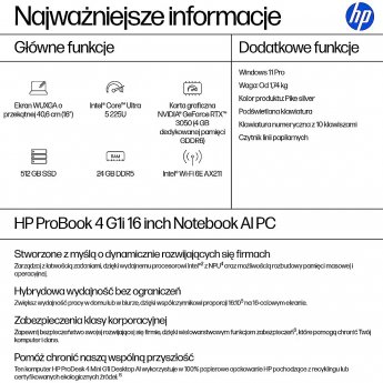 Hewlett Packard HP ProBook 4 G1i Ultra 5 225U 16.0"WUXGA IPS 300nits AG 24GB DDR5 5600 SSD512 Arc Cam1080p 56Wh W11Pro Pike silver 3Y OnSite